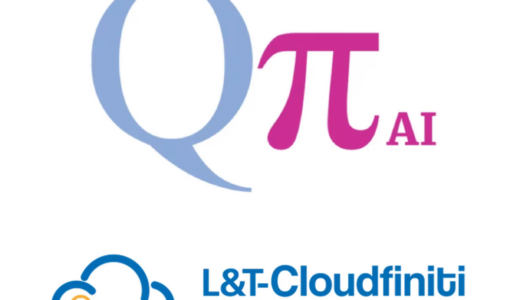 L&T-CloudfinitiとQpiAIが提携、インドの国家量子ミッションの下でスケーラブルなAI量子ソリューションを推進