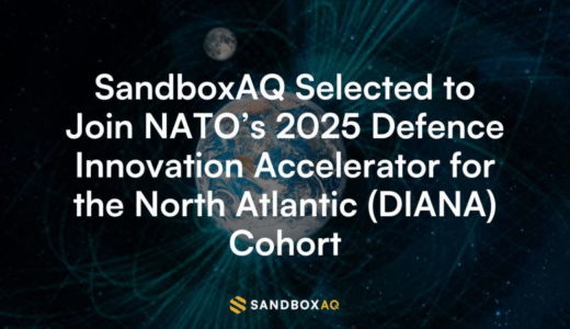 SandboxAQ、NATOの2025年DIANAコホートに参加し、量子ナビゲーションを推進