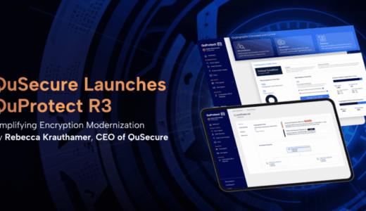 QuSecure、暗号化モダナイゼーションのための統合型PQCプラットフォームQuProtect R3を発表