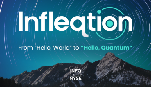 Infleqtion、SPAC合併でNYSEに上場、5億5000万ドルを調達