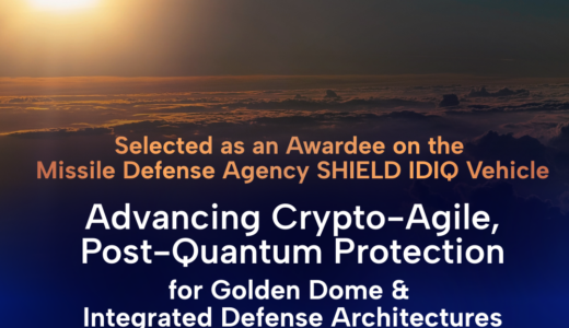 QuSecure、1510億ドル規模のミサイル防衛庁SHIELD契約を獲得