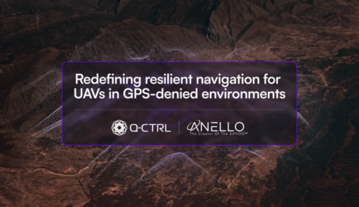 アネロ・フォトニクスとQ-CTRLがUAV向け量子耐性ナビゲーション開発で提携