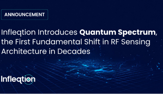Infleqtion、原子ベースRFセンシング向け「Quantum Spectrum」を発表