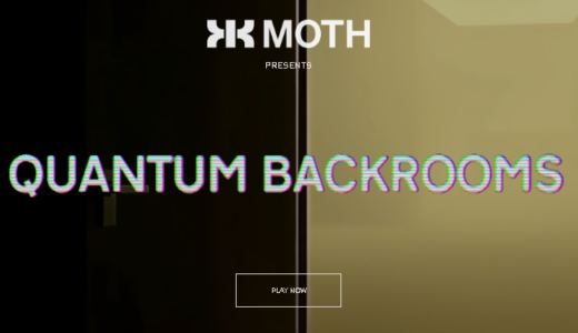 Moth、コンシューマー向け量子ゲーム「Quantum Backrooms」を発表
