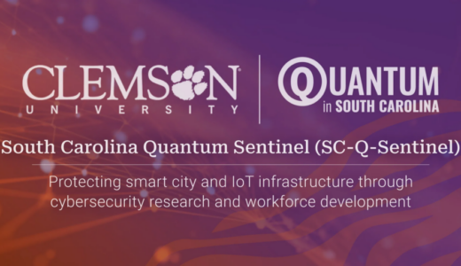 クレムソン大学、10万ドル規模のサイバーセキュリティ推進プロジェクト「Quantum Sentinel」を開始
