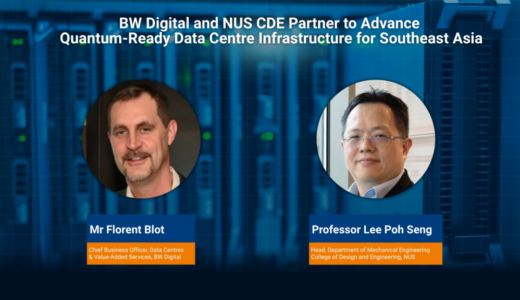 BWデジタルとNUS CDE、熱帯地域向け量子データセンターの共同フレームワークを発表