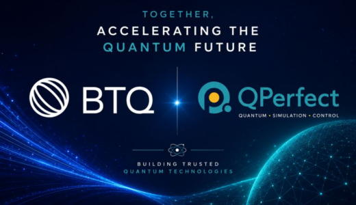 BTQテクノロジーズ、QPerfectを完全買収し、統合された量子インフラとセキュリティエコシステムを構築