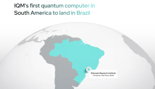 IQM、ブラジルのエルドラド研究所へのオンプレミスQPU販売で南米に進出