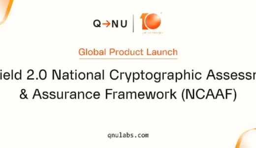 QNu Labs、インド国家暗号評価・保証フレームワークを推進するQShield 2.0を発表