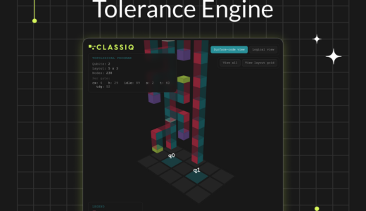 Classiq、ハードウェアを意識した量子アプリケーション合成のための耐故障性エンジンを発表