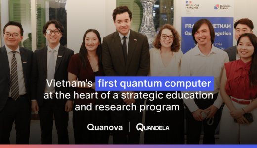 QuandelaとQuanovaが提携、ベトナム初の量子コンピュータをクアン・チュン大学に導入