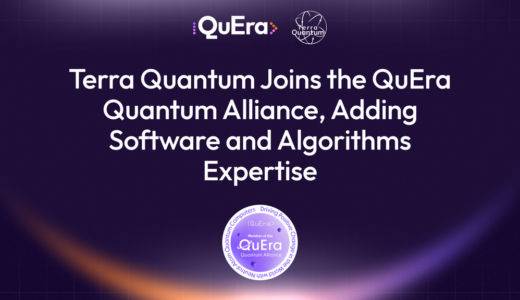 Terra Quantum、QuEra Quantum Allianceに参画し、中性原子ソフトウェア層を拡充